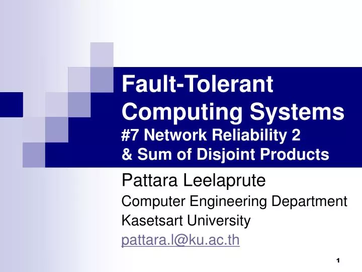 fault tolerant computing systems 7 network reliability 2 sum of disjoint products