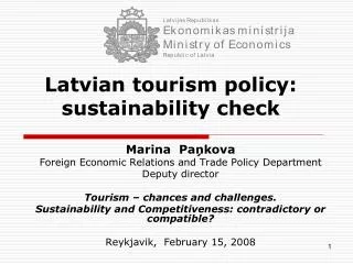 Latvian tourism policy: sustainability check