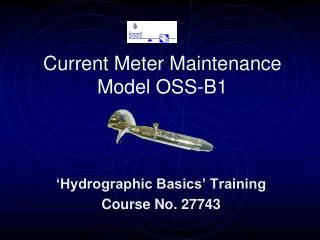 Current Meter Maintenance Model OSS-B1