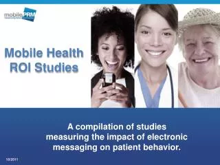 A compilation of studies measuring the impact of electronic messaging on patient behavior.