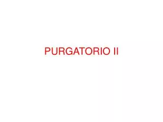 PURGATORIO II