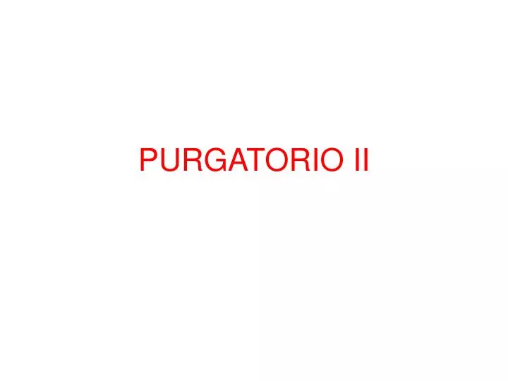 purgatorio ii
