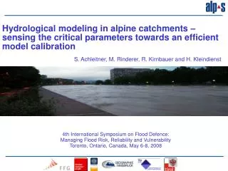 4th International Symposium on Flood Defence: Managing Flood Risk, Reliability and Vulnerability