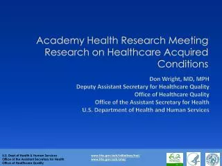 Academy Health Research Meeting Research on Healthcare Acquired Conditions
