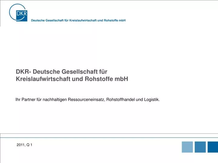 dkr deutsche gesellschaft f r kreislaufwirtschaft und rohstoffe mbh