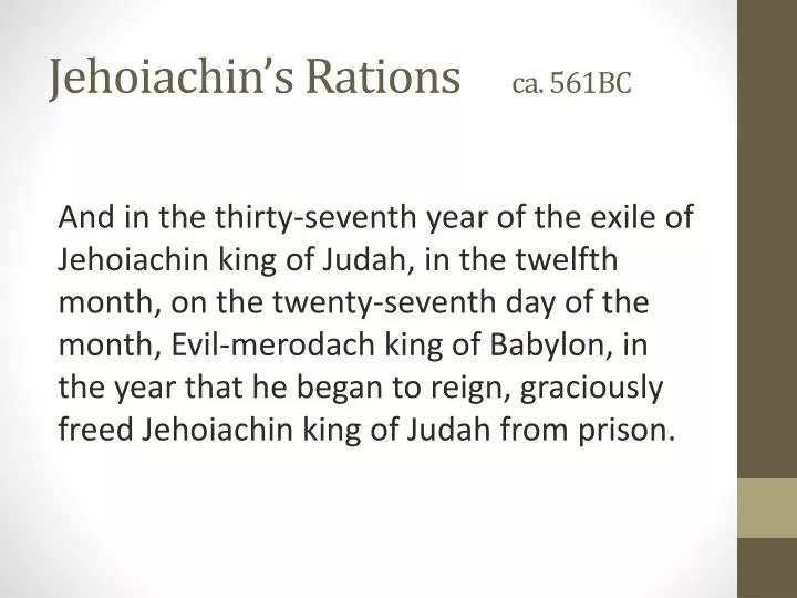 jehoiachin s rations ca 561bc