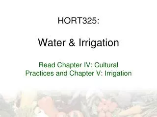 HORT325: Water &amp; Irrigation