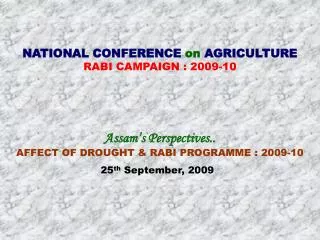 NATIONAL CONFERENCE on AGRICULTURE RABI CAMPAIGN : 2009-10