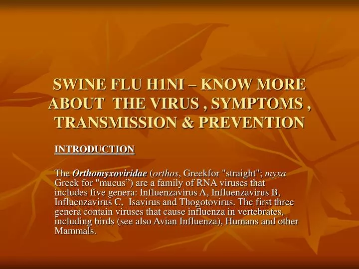 swine flu h1ni know more about the virus symptoms transmission prevention