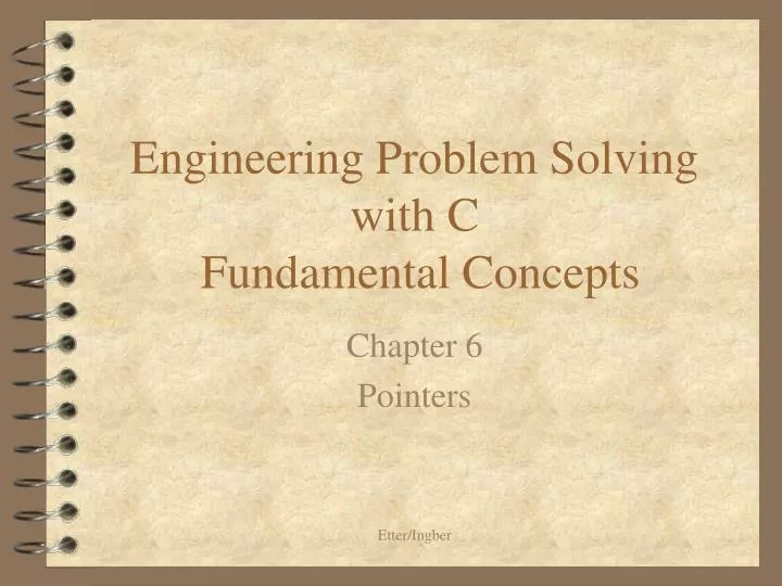 engineering problem solving with c fundamental concepts