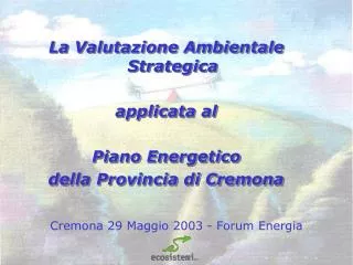 Cremona 29 Maggio 2003 - Forum Energia