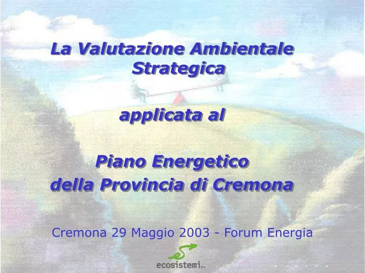 cremona 29 maggio 2003 forum energia