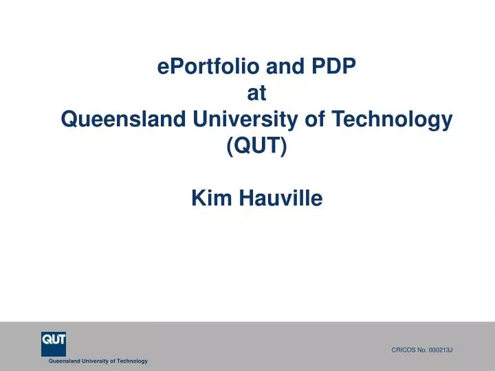 eportfolio and pdp at queensland university of technology qut kim hauville
