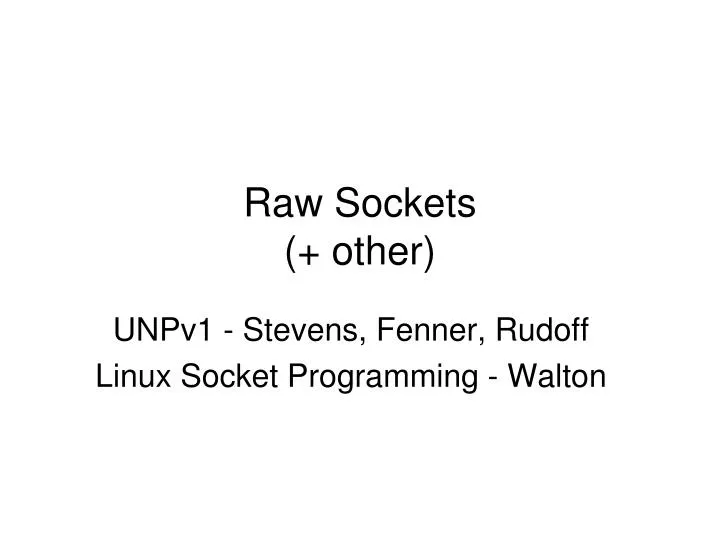 raw sockets other