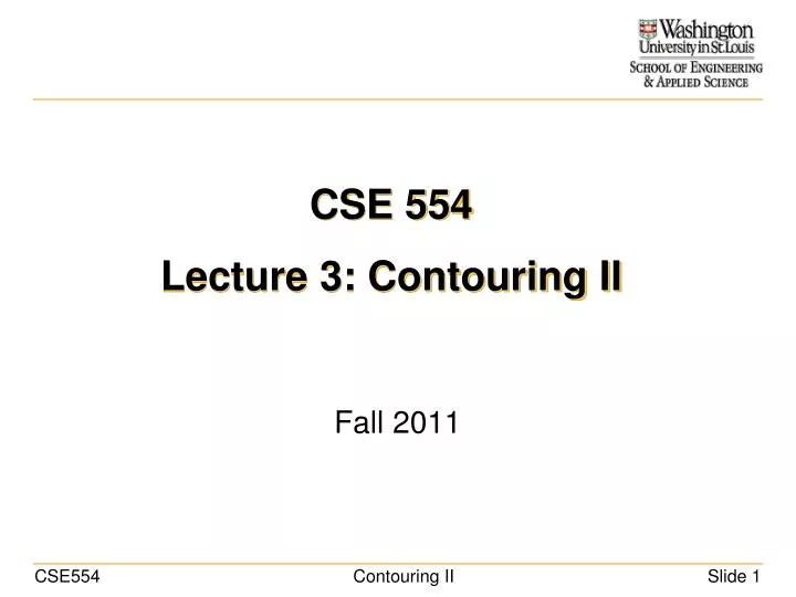 cse 554 lecture 3 contouring ii