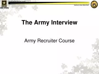 The Army Interview