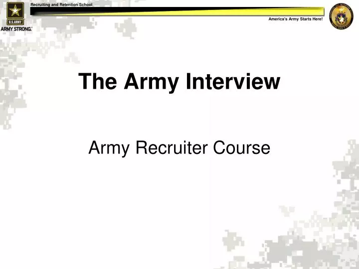 the army interview