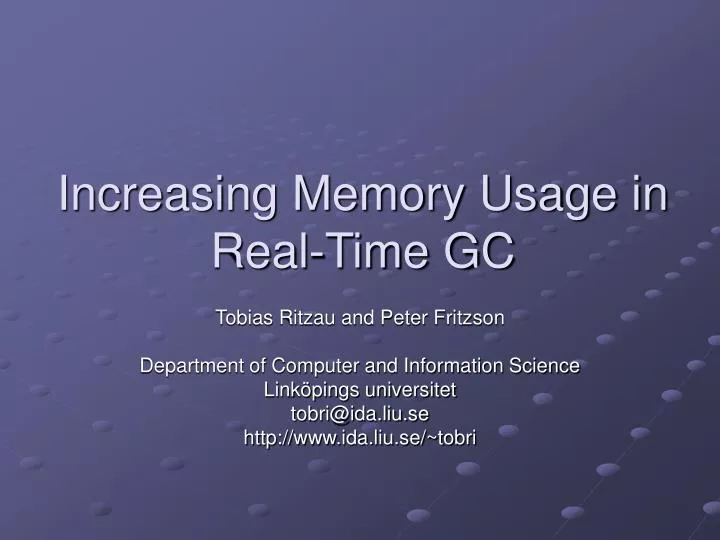 increasing memory usage in real time gc