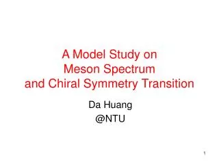 A Model Study on Meson Spectrum and Chiral Symmetry Transition