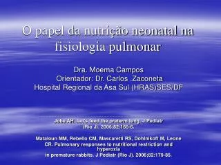 O papel da nutrição neonatal na fisiologia pulmonar