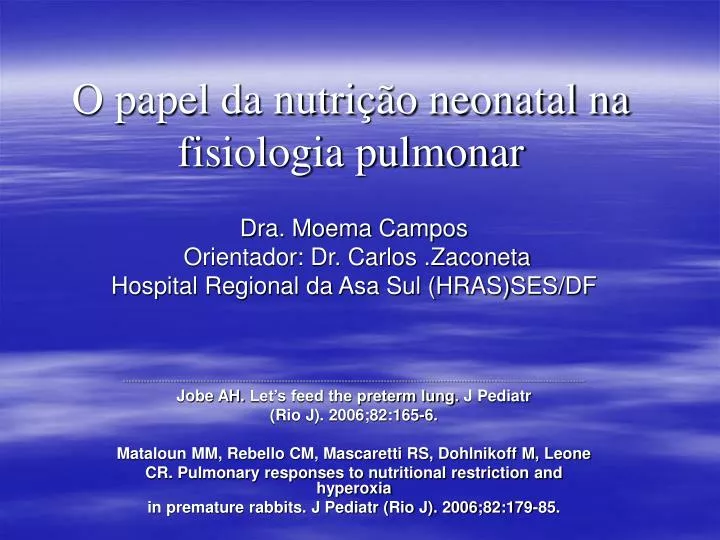 o papel da nutri o neonatal na fisiologia pulmonar