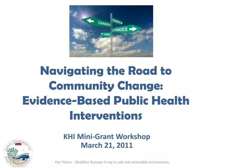 navigating the road to community change evidence based public health interventions