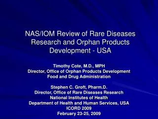 NAS/IOM Review of Rare Diseases Research and Orphan Products Development - USA