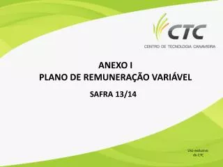 ANEXO I PLANO DE REMUNERAÇÃO VARIÁVEL