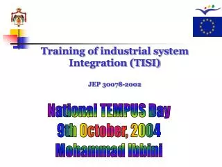 Training of industrial system Integration (TISI) JEP 30078-2002