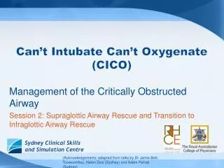 Can’t Intubate Can’t Oxygenate (CICO)