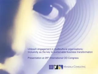 Unleash engagement in multicultural organisations: