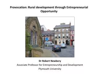 Provocation: Rural development through Entrepreneurial Opportunity