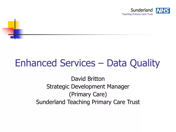enhanced services data quality