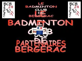 LE BADMINTON CLUB DE BERGERAC