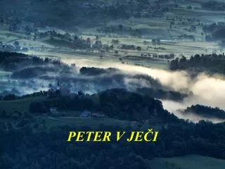 PETER V JEČI