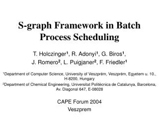 S-graph F ramework in B atch P rocess S cheduling