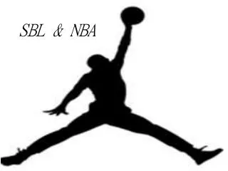 SBL &amp; NBA
