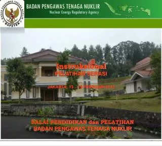Instruksional PELATIHAN SERASI JAKARTA, 13 – 15 FEBRUARI 2013