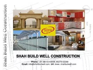 Shah Build Well Construction