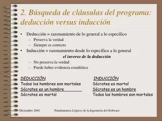 2. Búsqueda de cláusulas del programa: deducción versus inducción