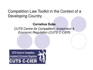 Competition Law Toolkit in the Context of a Developing Country
