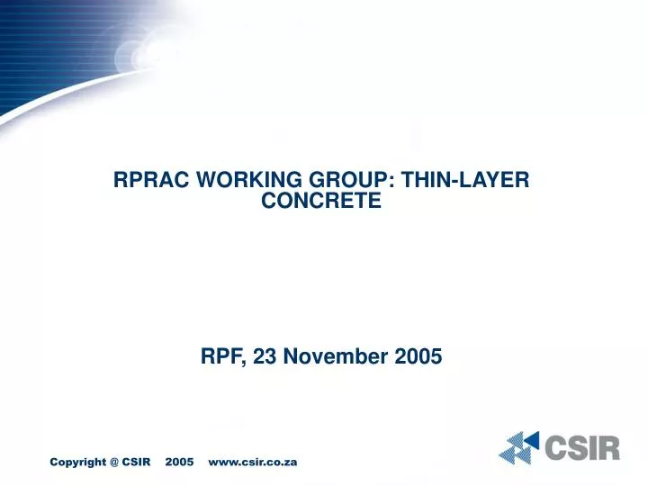 rprac working group thin layer concrete rpf 23 november 2005