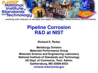 Pipeline Corrosion R&amp;D at NIST