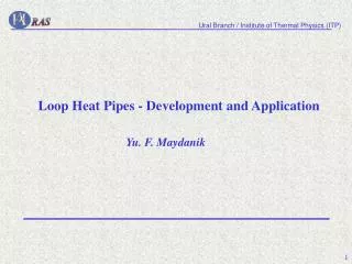 Loop Heat Pipes - Development and Application