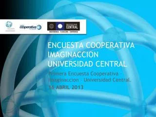 ENCUESTA COOPERATIVA IMAGINACCION UNIVERSIDAD CENTRAL