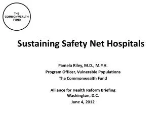 Sustaining Safety Net Hospitals