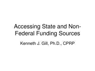Accessing State and Non-Federal Funding Sources
