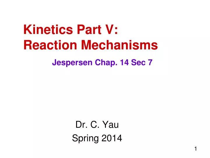 kinetics part v reaction mechanisms