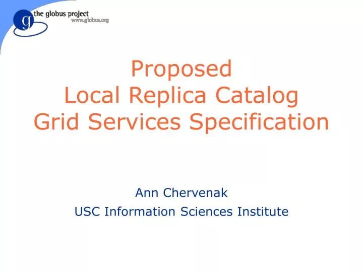 proposed local replica catalog grid services specification