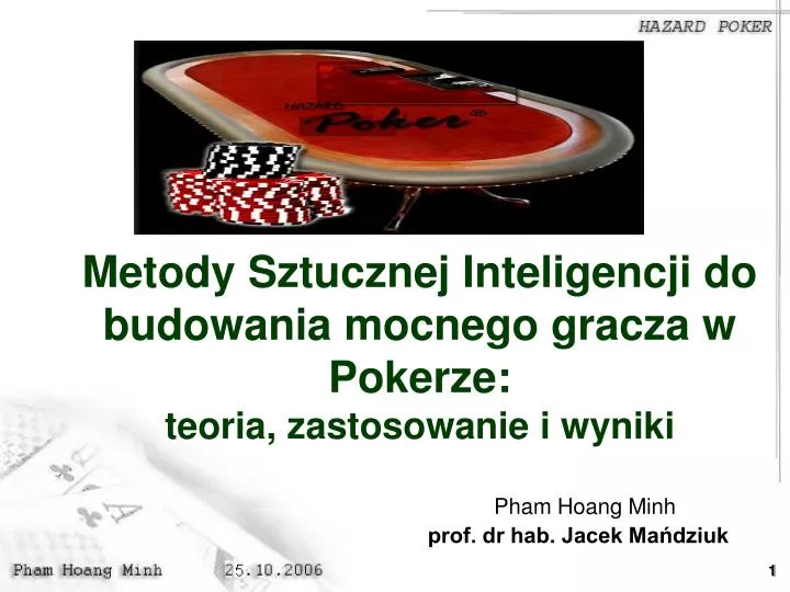 metody sztucznej inteligencji do budowania mocnego gracza w pokerze teoria zastosowanie i wyniki